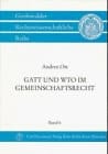 GATT und WTO im Gemeinschaftsrecht die Integration des Völkervertragsrechts in die Europäische Gemeinschaftsrechtsordnung am Beispiel des GATT-Vertrags und der WTO-Übereinkünfte