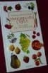 Einheimisches Obst der Guide für Feinschmecker