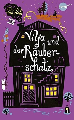 Vilja und der Räuberschatz Roman