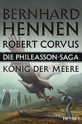 Die Phileasson-Saga - König der Meere Roman