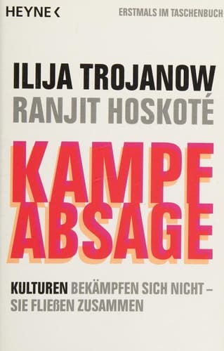 Kampfabsage Kulturen bekämpfen sich nicht - sie fließen zusammen