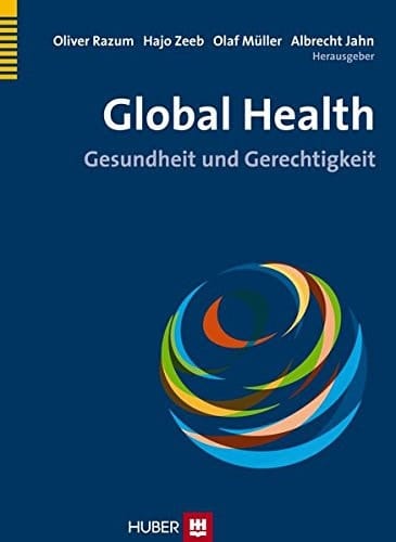 Global Health Gesundheit und Gerechtigkeit