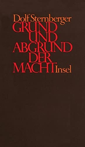 Grund und Abgrund der Macht über Legitimität von Regierungen