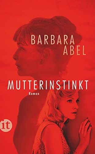 Mutterinstinkt Roman