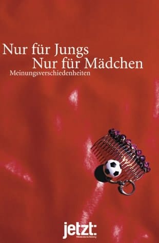 Nur für Jungs - nur für Mädchen Meinungsverschiedenheiten