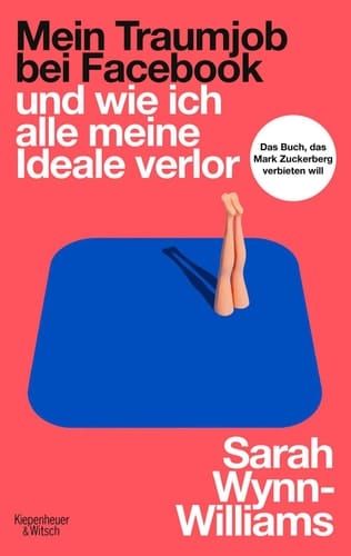 Mein Traumjob bei Facebook und wie ich alle meine Ideale verlor - Vom Ende der Meinungsfreiheit in den USA