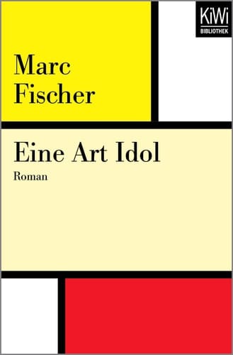 Eine Art Idol Roman