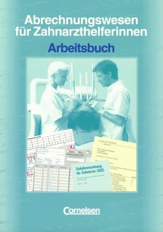 Abrechnungswesen für Zahnarzthelferinnen Arbeitsbuch / Ernst-Heinrich Möller ; Anke Handrock. Hauptbd.