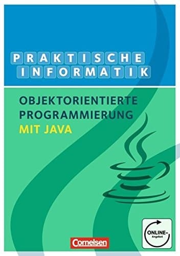 Java Einstieg in das objektorientierte Programmieren
