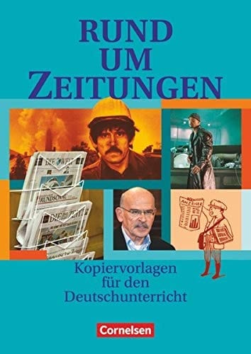 Rund um Zeitungen Kopiervorlagen für den Deutschunterricht