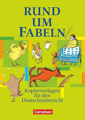 Rund um Fabeln Kopiervorlagen für den Deutschunterricht