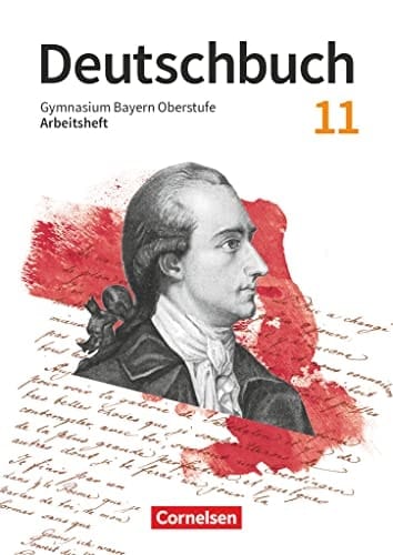 Deutschbuch 11. Jahrgangsstufe. Oberstufe Bayern - Arbeitsheft mit Lösungen Zum LehrplanPLUS
