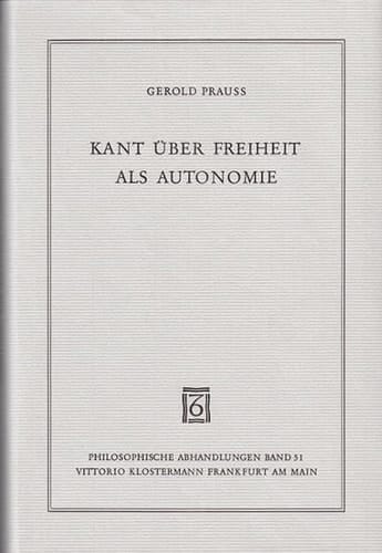 Kant über Freiheit als Autonomie