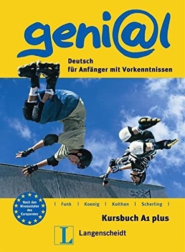 Geni_372l A1 plus. Kursbuch. Buch. / Von Hermann Funk ... in Zusammenarbeit mit Susy Keller ; Maruska Maiotta
