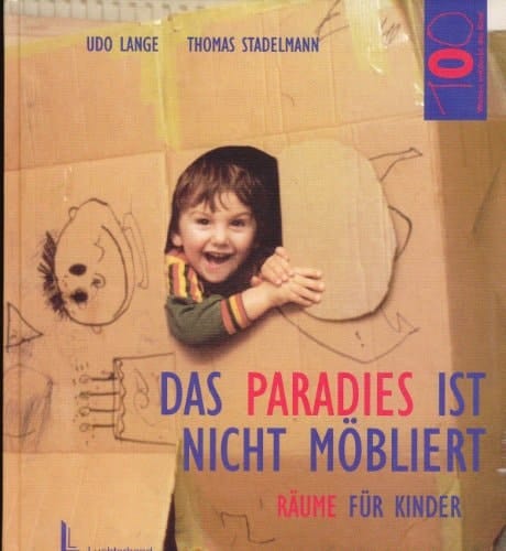 Das Paradies ist nicht möbliert