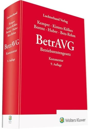 BetrAVG Kommentar zum Betriebsrentengesetz mit Insolvenzsicherung