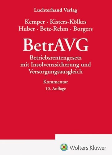 BetrAVG Kommentar zum Betriebsrentengesetz mit Insolvenzsicherung