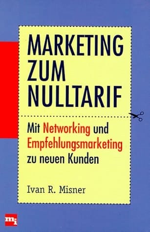 Marketing zum Nulltarif mit networking und Empfehlungsmarketing zu neuen Kunden
