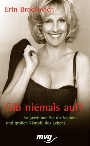 Gib niemals auf! so gewinnen Sie die kleinen und großen Kämpfe des Lebens