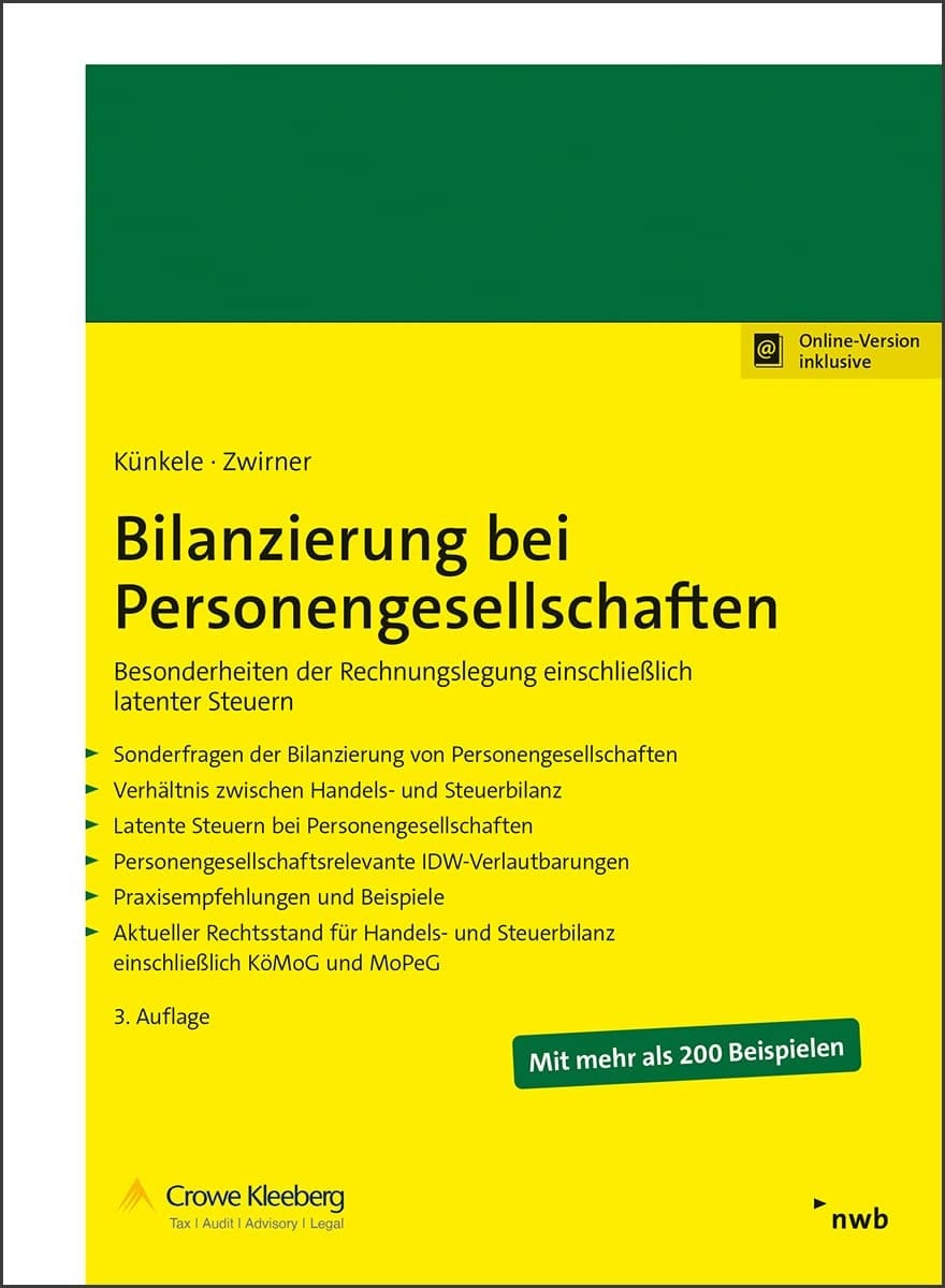 Bilanzierung bei Personengesellschaften Besonderheiten der Rechnungslegung einschließlich latenter Steuern : Sonderfragen der Bilanzierung von Personengesellschaften, Verhältnis zwischen Handels- und Steuerbilanz, Latente Steuern bei Personengesellschaften, Personengesellschaftsrelevante IDW-Verlautbarungen, Praxisempfehlungen und Beispiele, Aktueller Rechtsstand für Handels- und Steuerbilanz einschließlich KöMoG und MoPeG