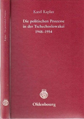 Die politischen Prozesse in der Tschechoslowakei, 1948-1954