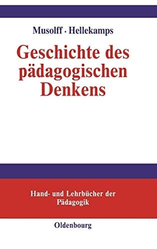 Geschichte des pädagogischen Denkens