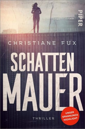 Schattenmauer Thriller