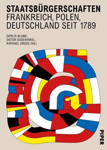 Staatsbürgerschaften Frankreich, Polen, Deutschland seit 1789