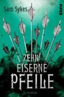 Zehn eiserne Pfeile