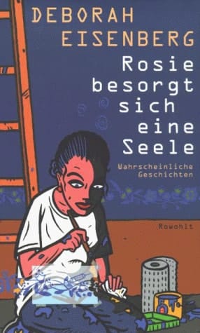 Rosie besorgt sich eine Seele wahrscheinliche Geschichten