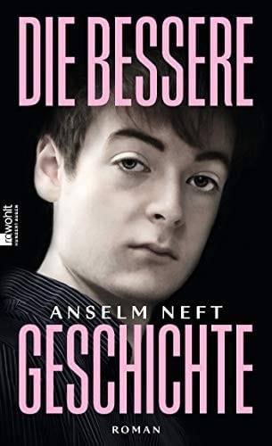 Die bessere Geschichte Roman