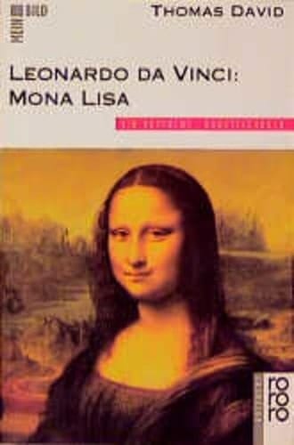 Leonardo da Vinci Mona Lisa : ein rotfuchs Kunstsachbuch