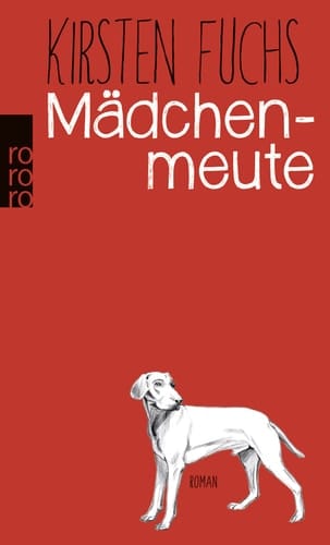 Mädchenmeute Roman