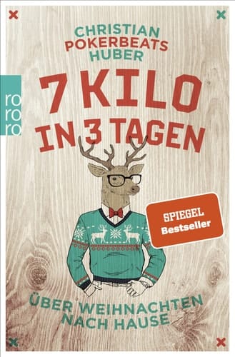7 Kilo in 3 Tagen über Weihnachten nach Hause