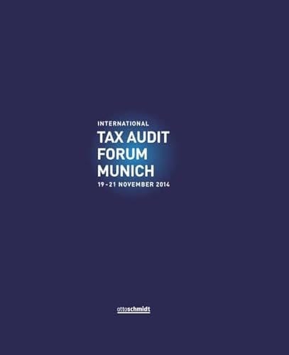 International Tax Audit Forum Munich 19-21 November 2014