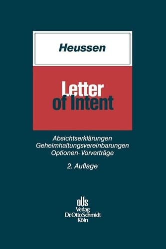 Letter of Intent Absichtserklärungen, Geheimhaltungsvereinbarungen, Optionen, Vorverträge