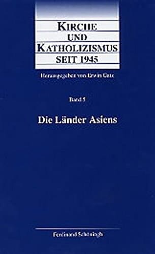 Kirche und Katholizismus seit 1945: Die Länder Asiens