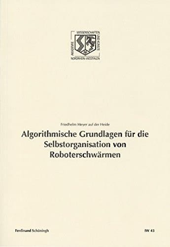 Algorithmische Grundlagen für die Selbstorganisation von Roboterschwärmen