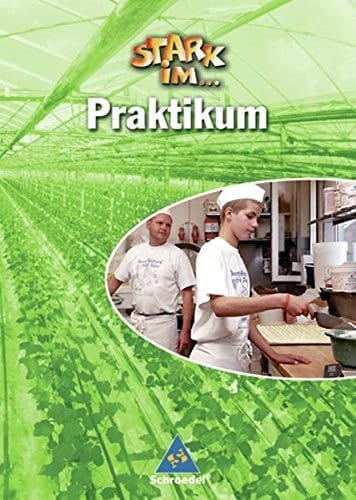 Stark im ... Praktikum