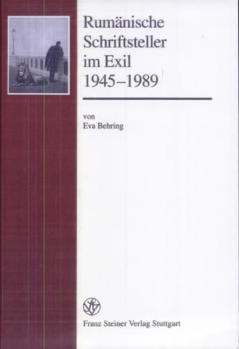 Rumänische Schriftsteller im Exil 1945-1989