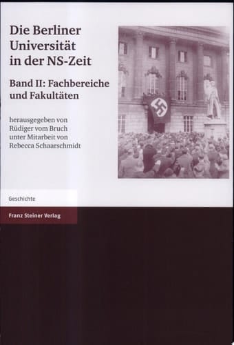 Die Berliner Universität in der NS-Zeit