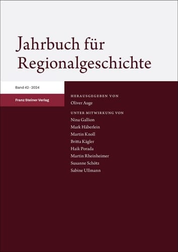 Jahrbuch Fur Regionalgeschichte 42 (2024)
