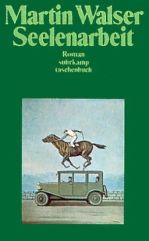 Seelenarbeit Roman