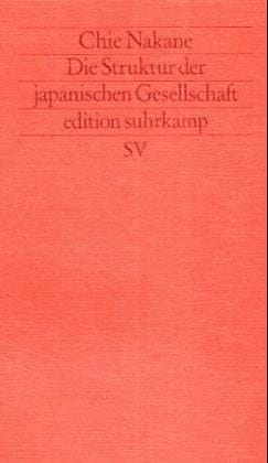 Die Struktur der japanischen Gesellschaft. ( Neue Folge, 204).