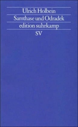 Samthase und Odradek (Edition Suhrkamp) (German Edition)