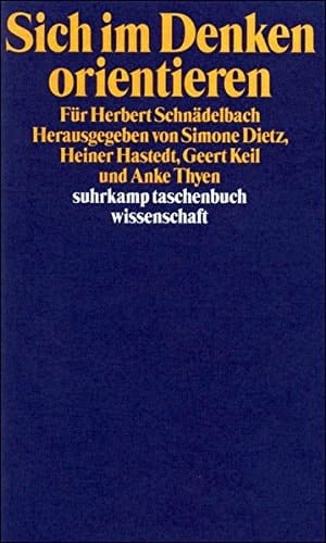 Sich im Denken orientieren für Herbert Schnädelbach
