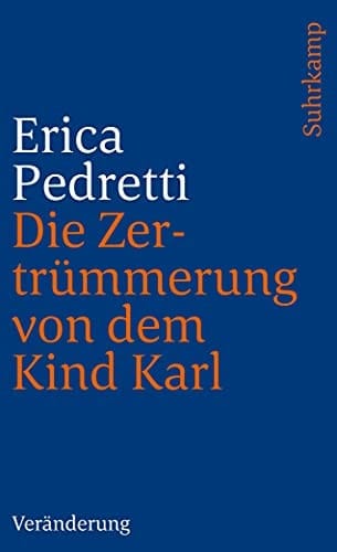 Die Zertrümmerung von dem Kind Karl und anderen Personen: Veränderung