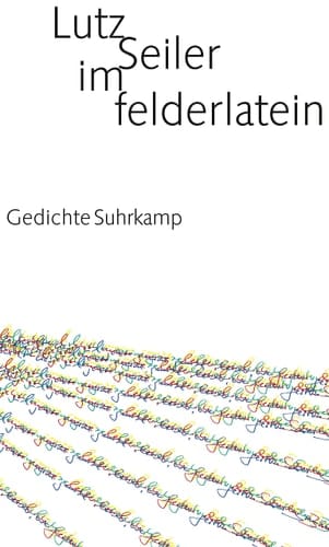im felderlatein: Gedichte