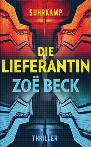 Die Lieferantin Thriller