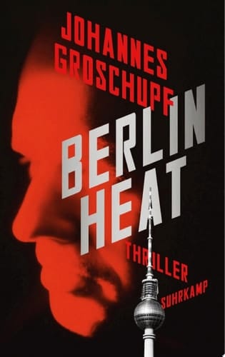 Berlin Heat Thriller